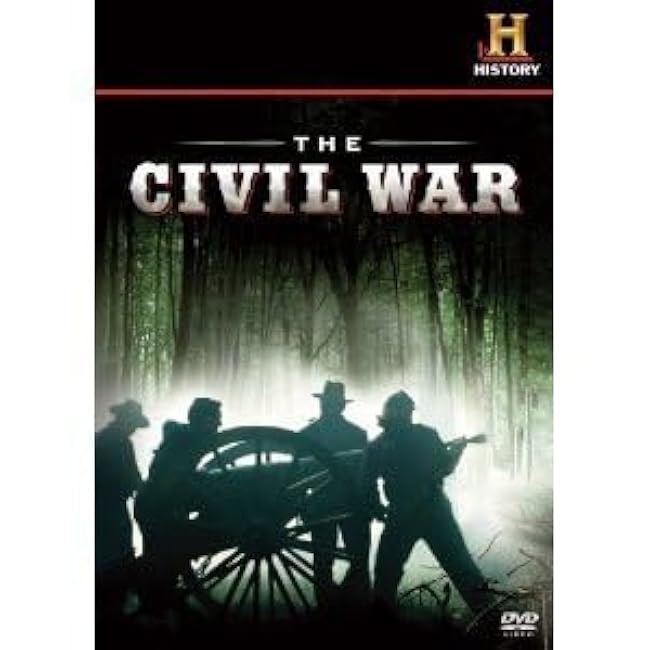 The History Channel Presents: The Civil War