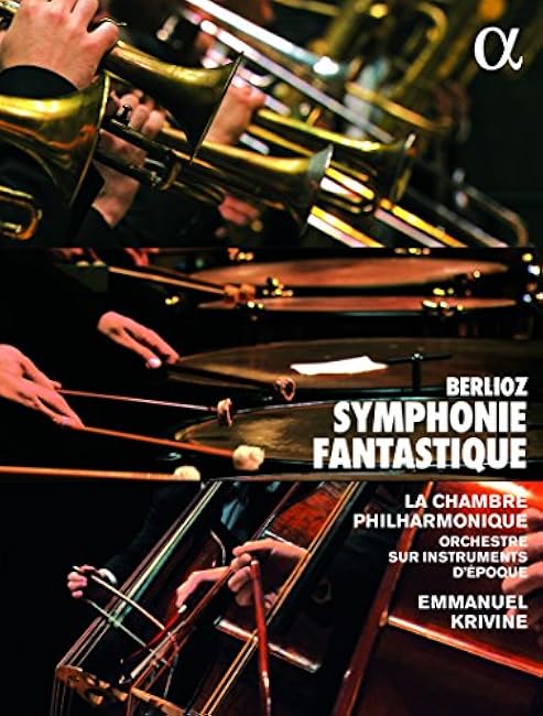Berlioz : Symphonie Fantastique, op. 14